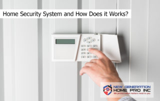 Home Security System and How Does it Works?