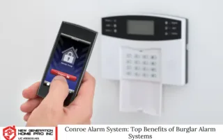 Conroe Alarm System: Top Benefits of Burglar Alarm Systems