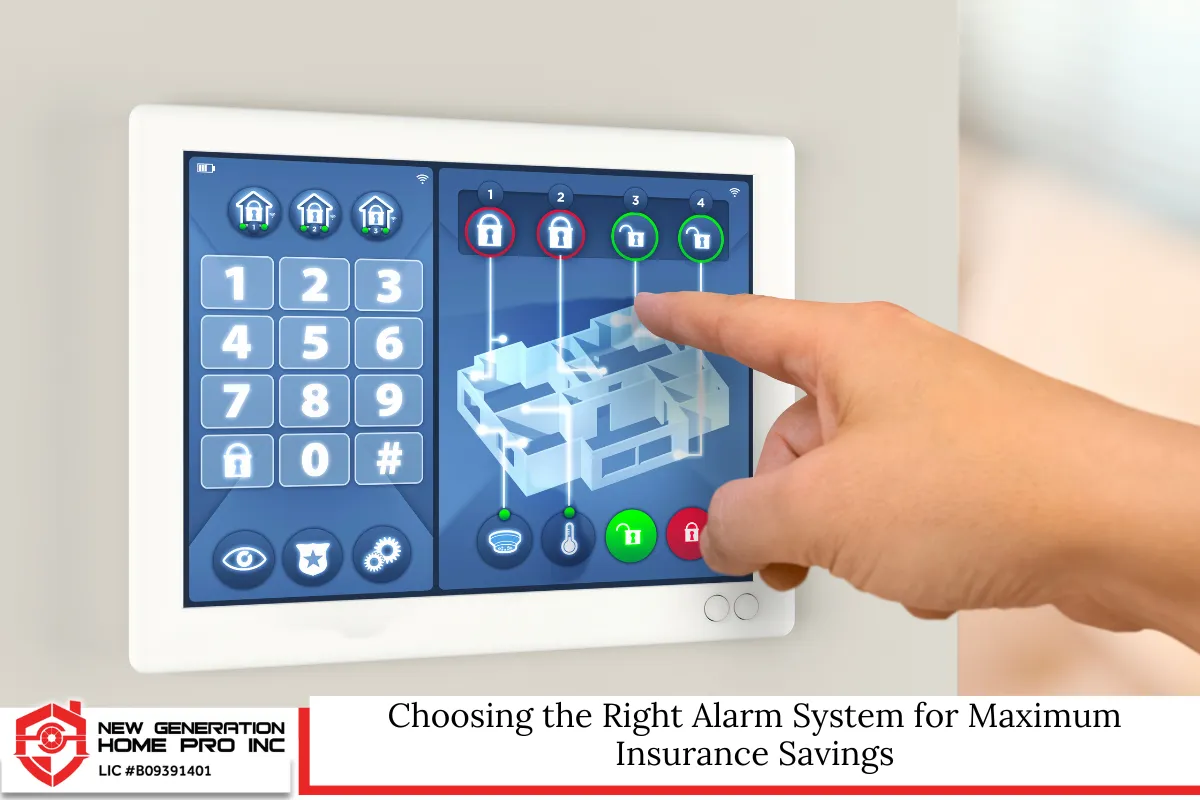 Choosing the Right Alarm System for Maximum Insurance Savings