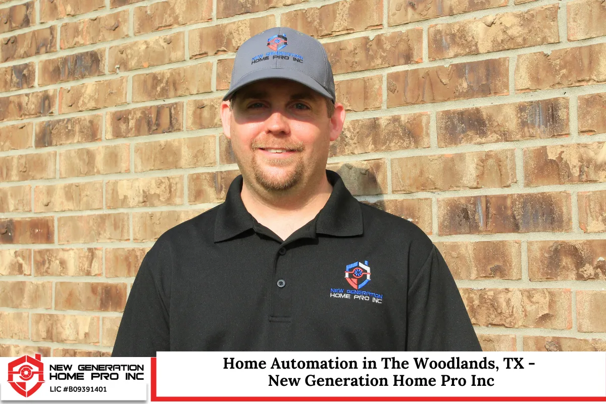 Home Automation in The Woodlands, TX - New Generation Home Pro Inc