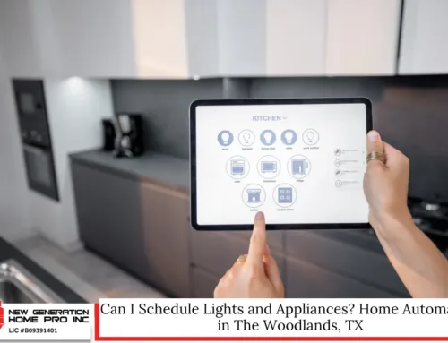 Can I Schedule Lights and Appliances? Home Automation in The Woodlands, TX